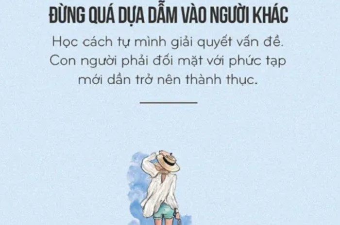 Sống ở đời đừng quá dựa dẫm vào người khác